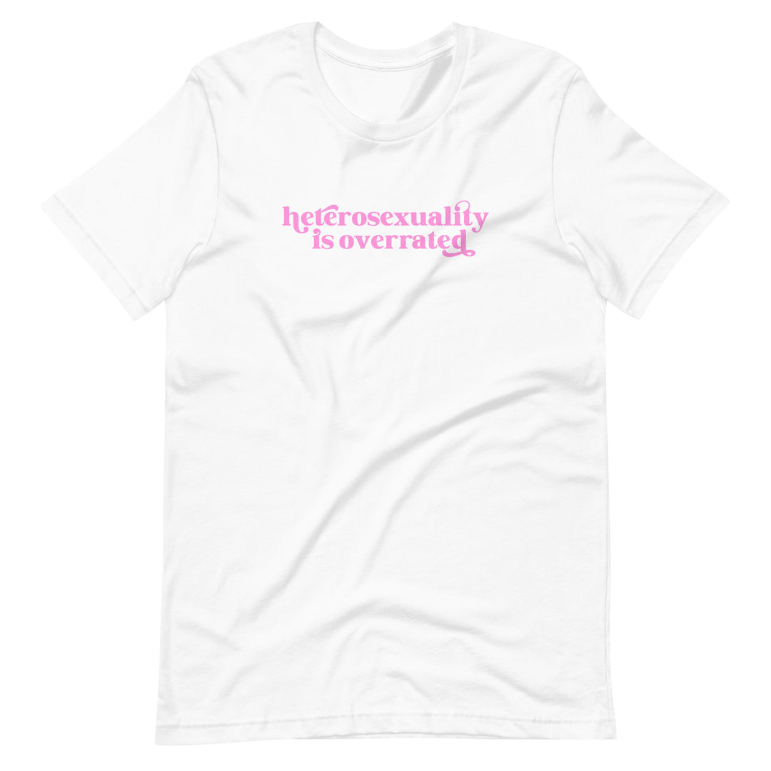 Heterosexuality Is Overrated T-Shirt T-shirts The Rainbow Stores