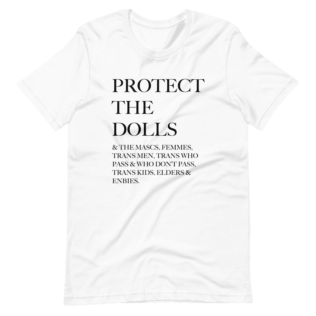 Protect The Dolls And The Mascs Inclusive T-Shirt T-shirts The Rainbow Stores