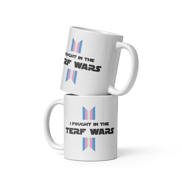 I Fought In The TERF Wars Mug