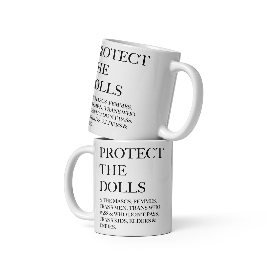 Protect The Dolls And The Mascs Inclusive Mug