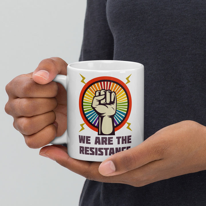We Are The Resistance Mug