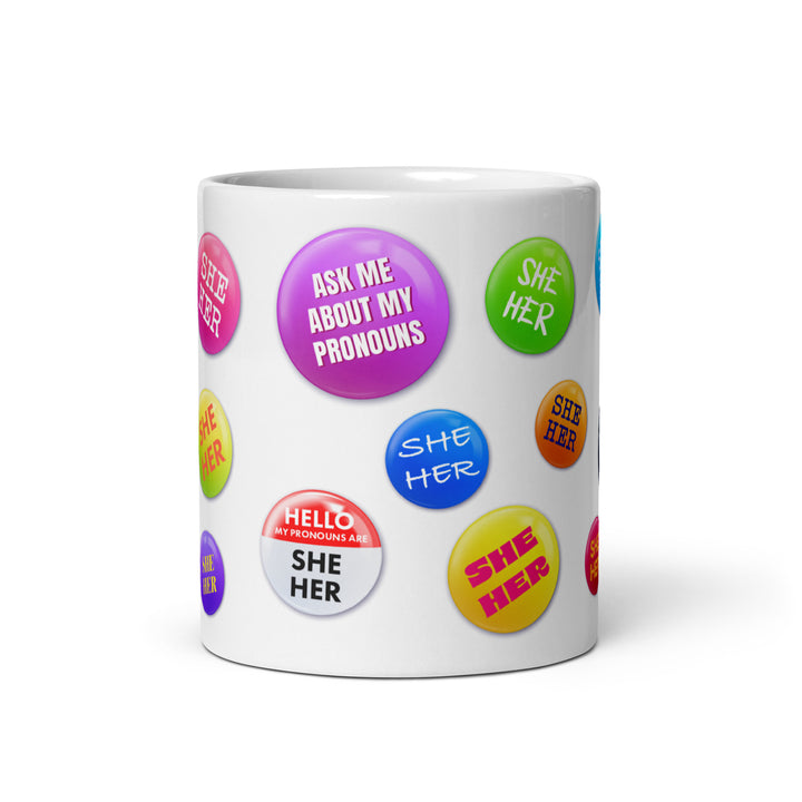 She Her Pronoun Badges Mug Mugs The Rainbow Stores
