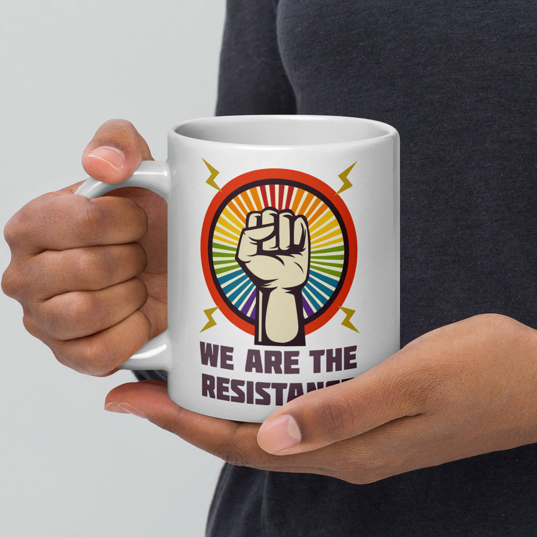 We Are The Resistance Mug