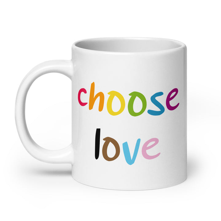We Choose Love Mug Mugs The Rainbow Stores
