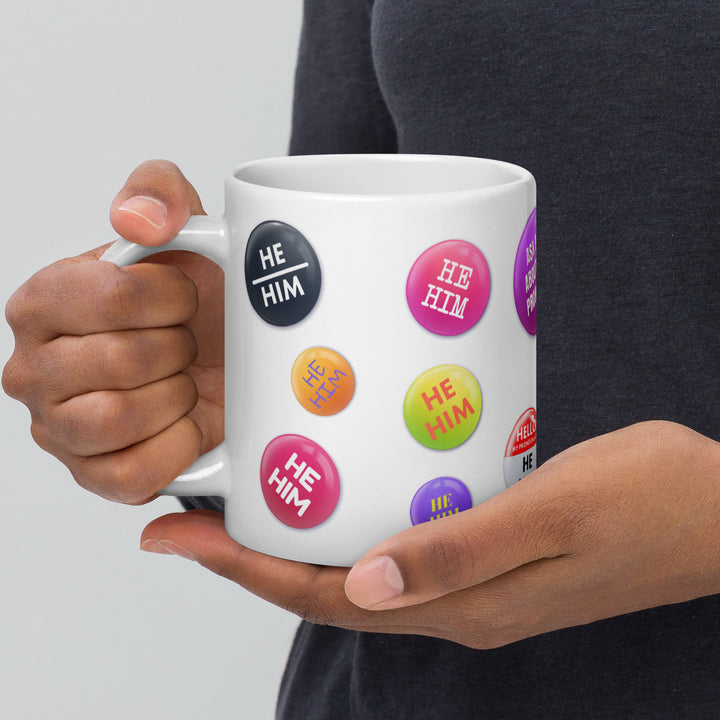 He Him Pronoun Badges Mug Mugs The Rainbow Stores