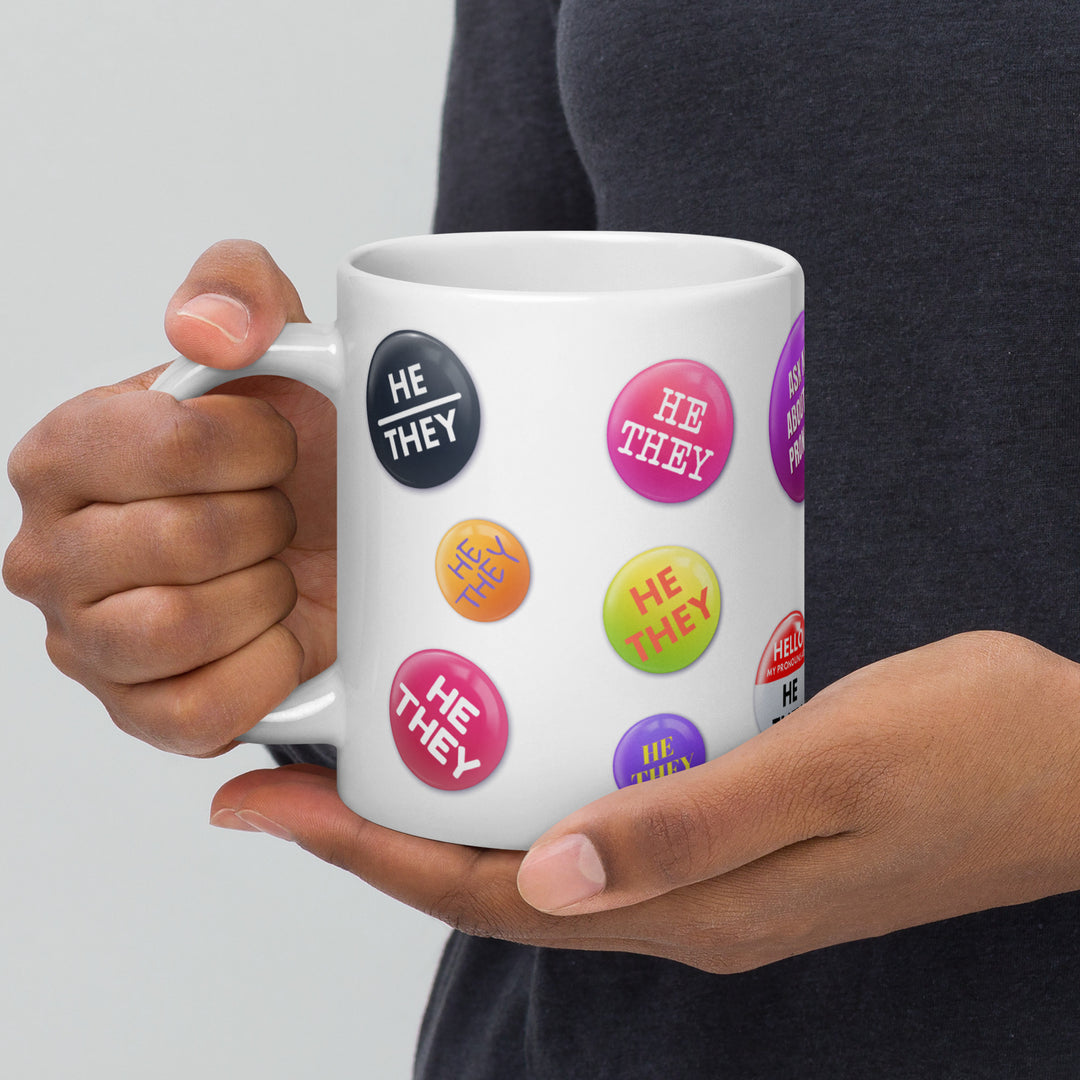 He They Pronoun Badges Mug Mugs The Rainbow Stores