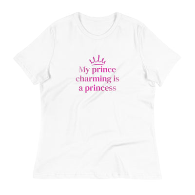 My Prince Charming Is A Princess T-Shirt T-shirts The Rainbow Stores