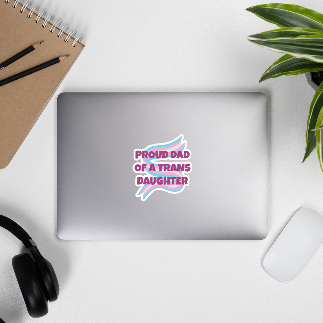 Proud Dad Of A Trans Daughter Sticker Stickers The Rainbow Stores