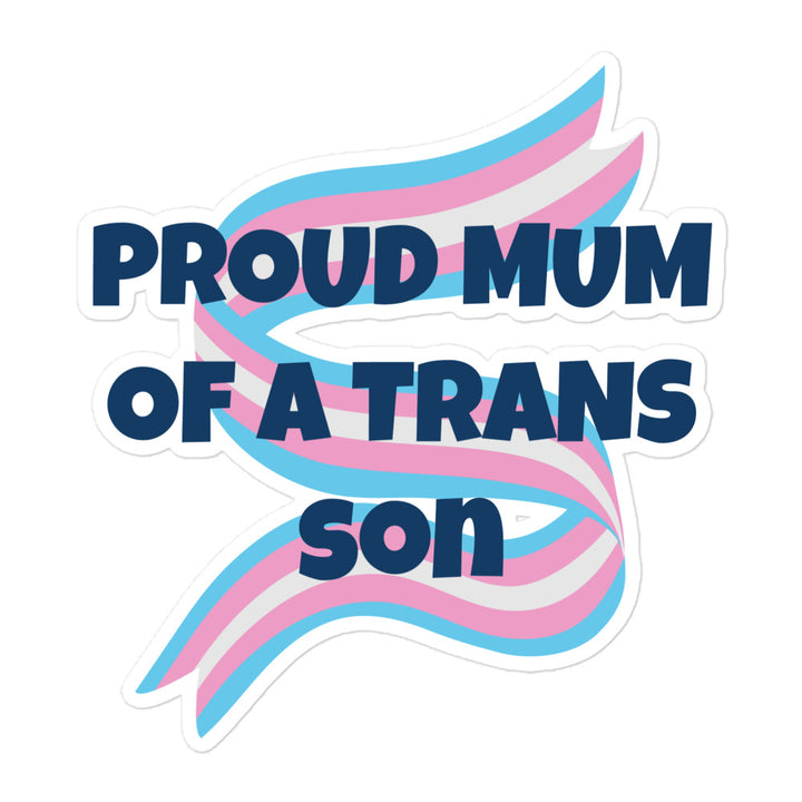 Proud Mum Of A Trans Son Sticker Stickers The Rainbow Stores
