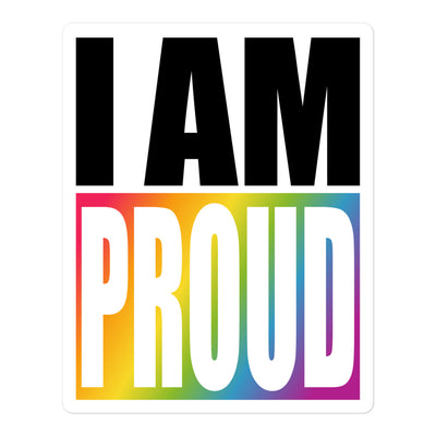I Am Proud Sticker Stickers The Rainbow Stores