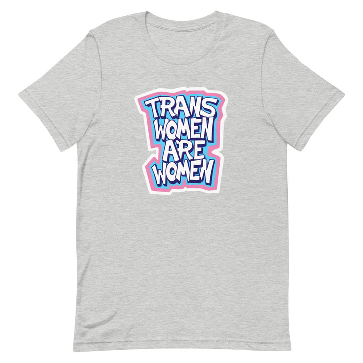 Trans Women Are Women T-Shirt T-shirts The Rainbow Stores