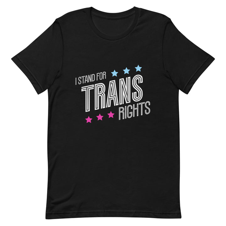 I Stand For Trans Rights T-shirt T-shirts The Rainbow Stores