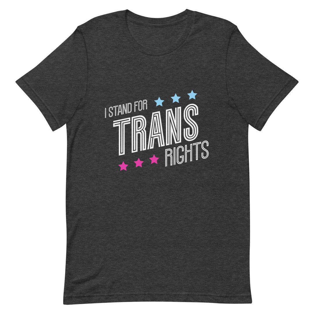 I Stand For Trans Rights T-shirt T-shirts The Rainbow Stores