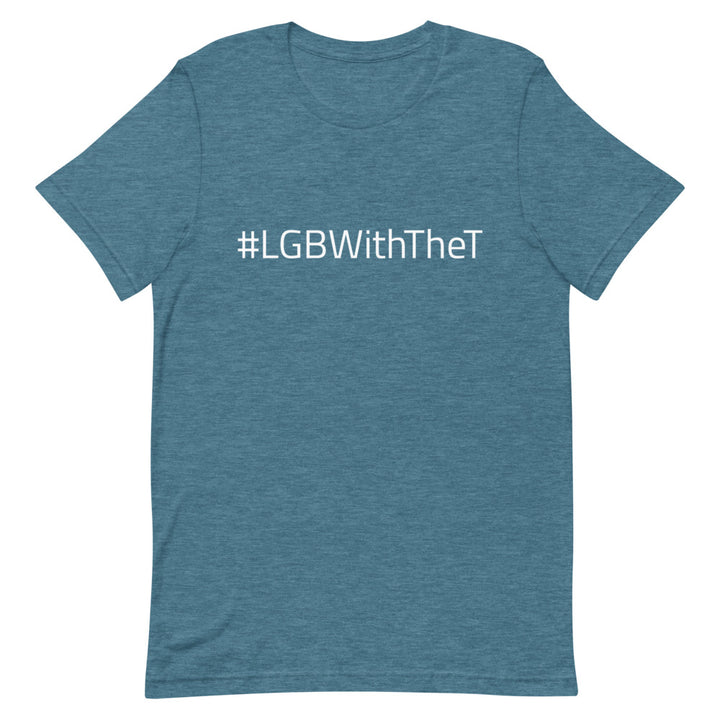 #LGBWithTheT T-Shirt T-shirts The Rainbow Stores