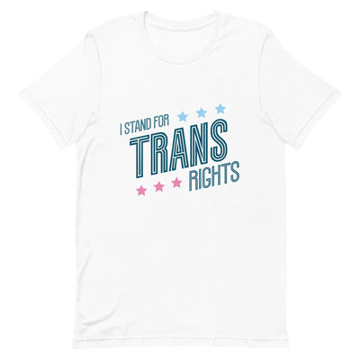 I Stand For Trans Rights T-shirt T-shirts The Rainbow Stores