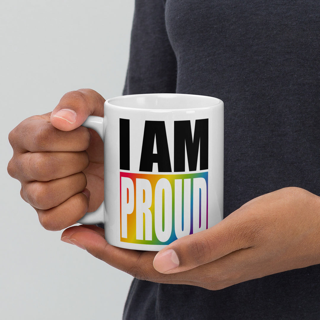 I Am Proud Mug Mugs The Rainbow Stores