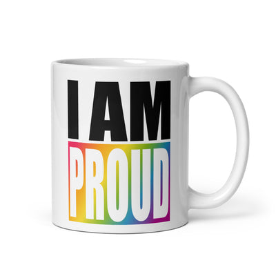 I Am Proud Mug Mugs The Rainbow Stores