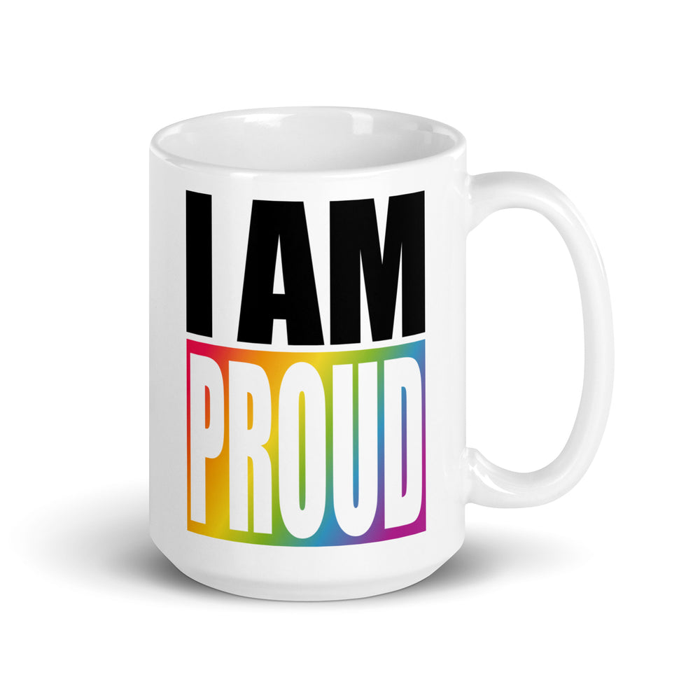 I Am Proud Mug Mugs The Rainbow Stores